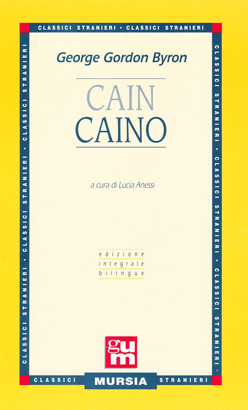 Byron G.G.: Caino.(edizione bilingue)  ( Anessi L.)