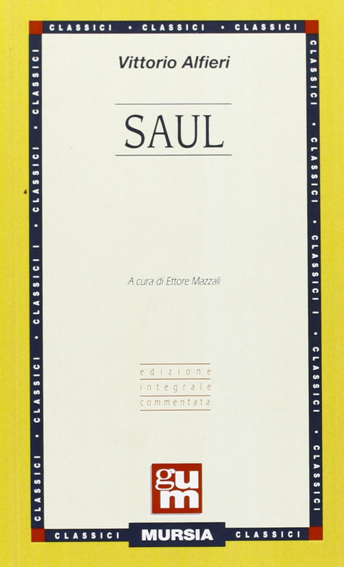 Alfieri V.: Saul  ( Mazzali E.)