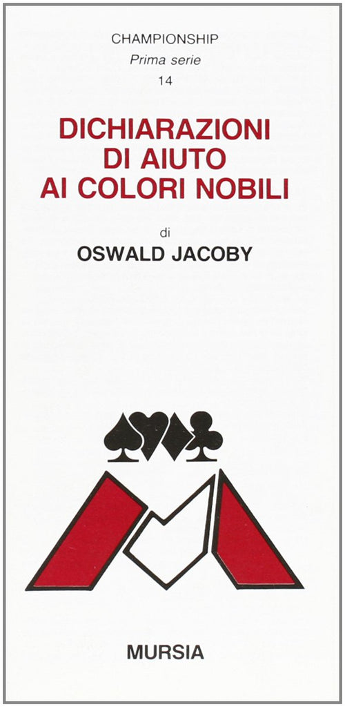 Jacoby J.: Dichiarazioni di aiuto ai colori nobili