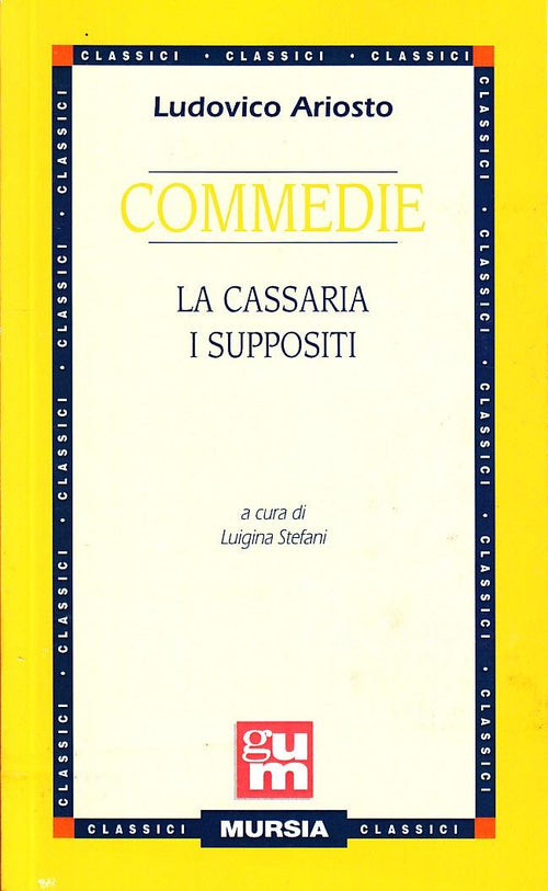 Ariosto L.: Commedie  ( Stefani L.)