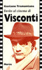 Invito al cinema di Visconti  (Tramontana C.)