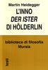 Heidegger M.: L’inno “Der Ister” di Hölderlin