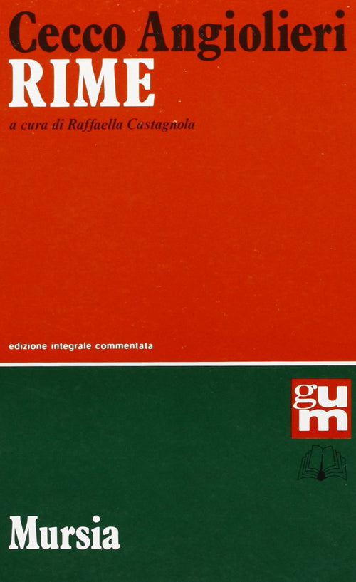 Angiolieri C.: Rime  ( Castagnola R.)