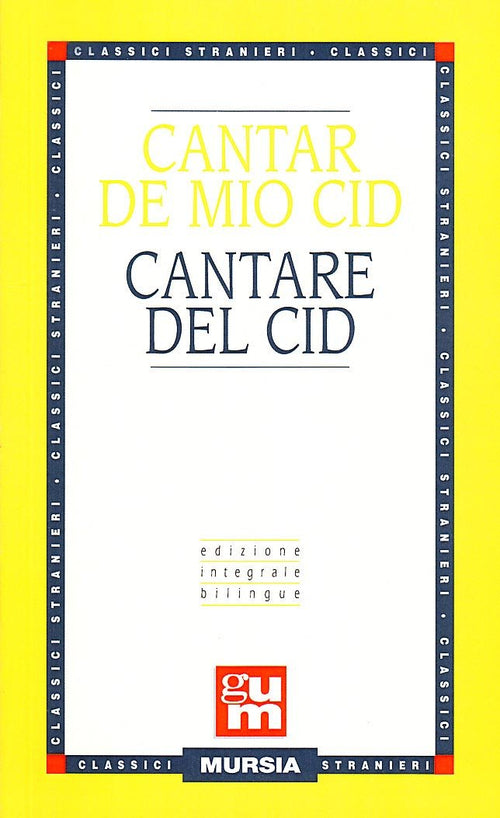 Cantar de mio Cid (edizione bilingue)  (Fiorentino L.)
