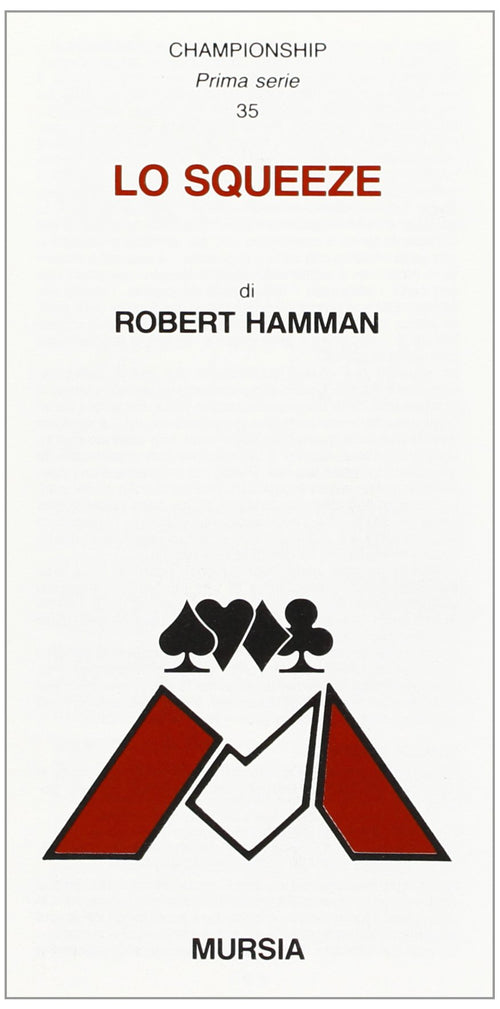 Hamman R.: Lo squeeze