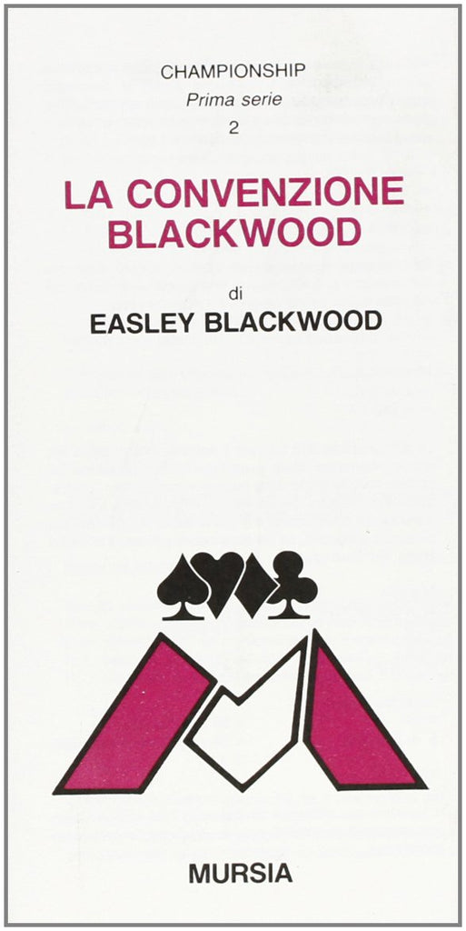 Blackwood E.: La convenzione Blackwood