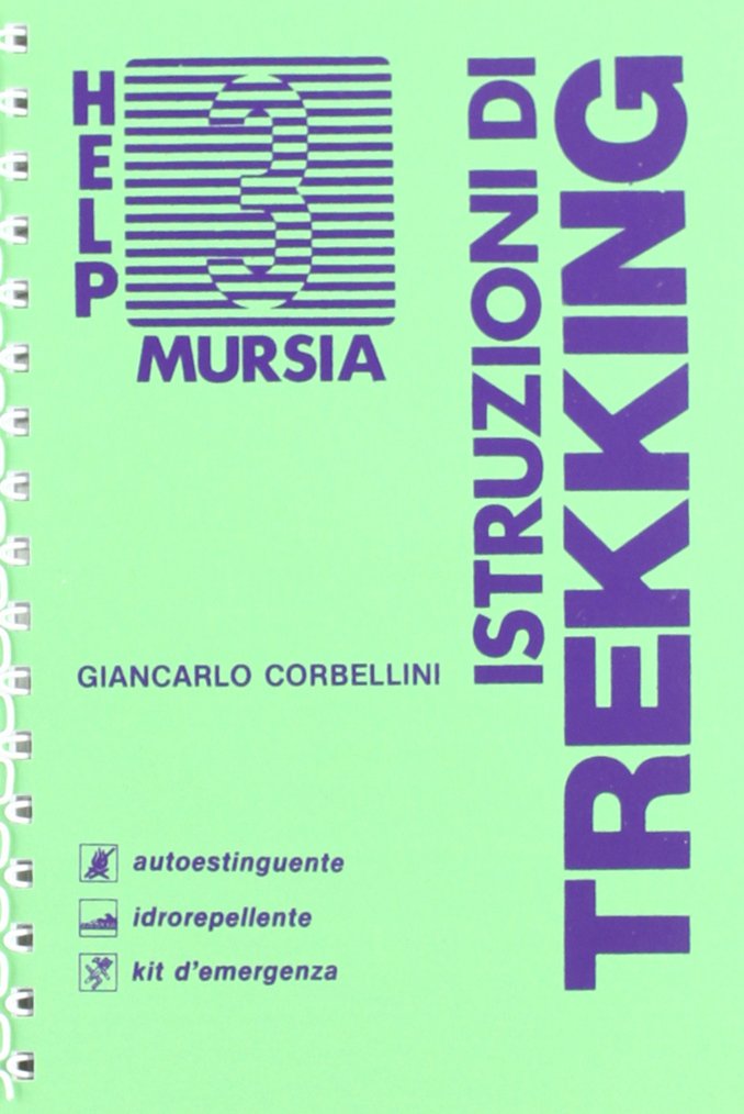 Corbellini G.: Istruzioni di trekking