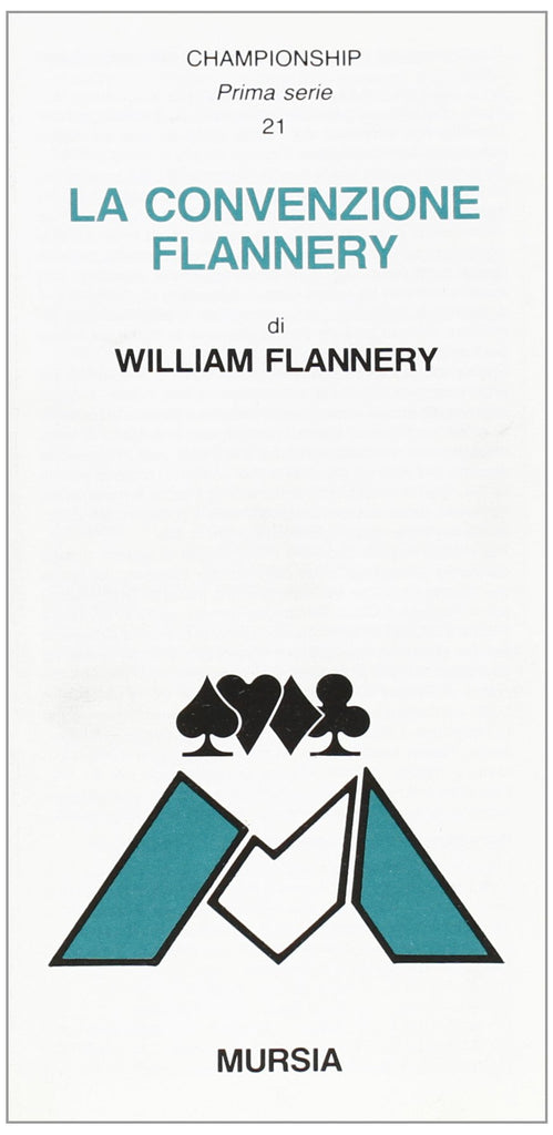 Flannery W.: La convenzione Flannery