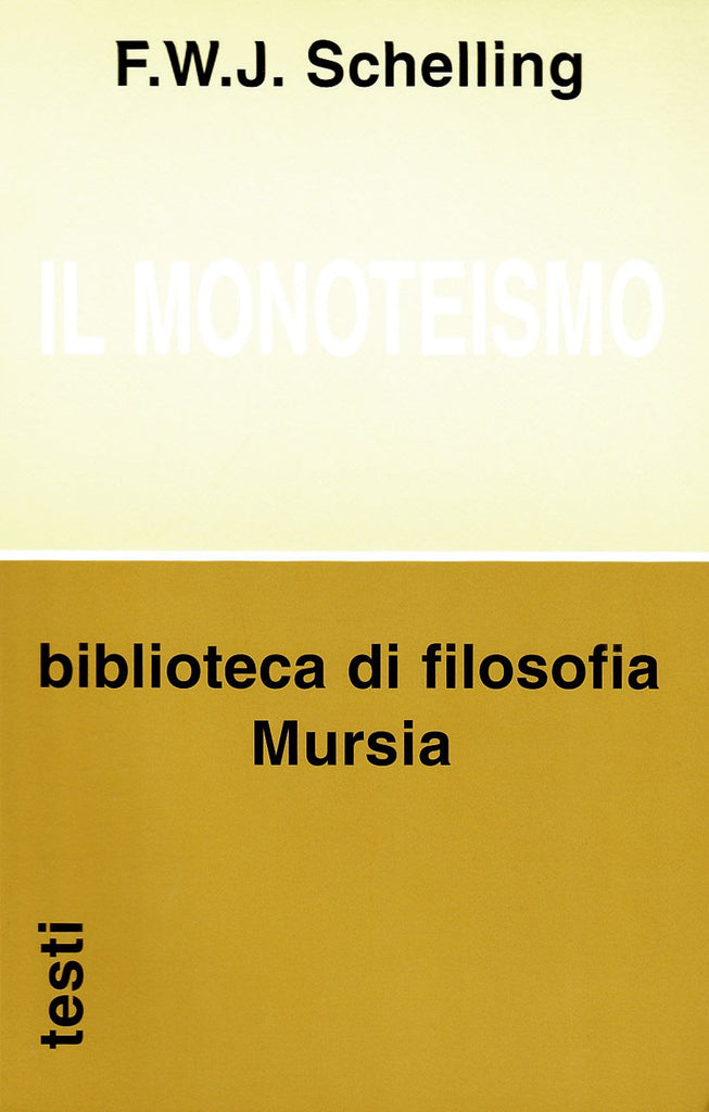 Schelling F.W.J.: Il monoteismo