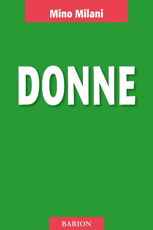 Milani Mino: Donne