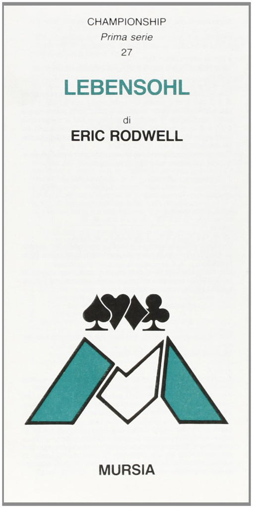 Rodwell E.: Lebensohl