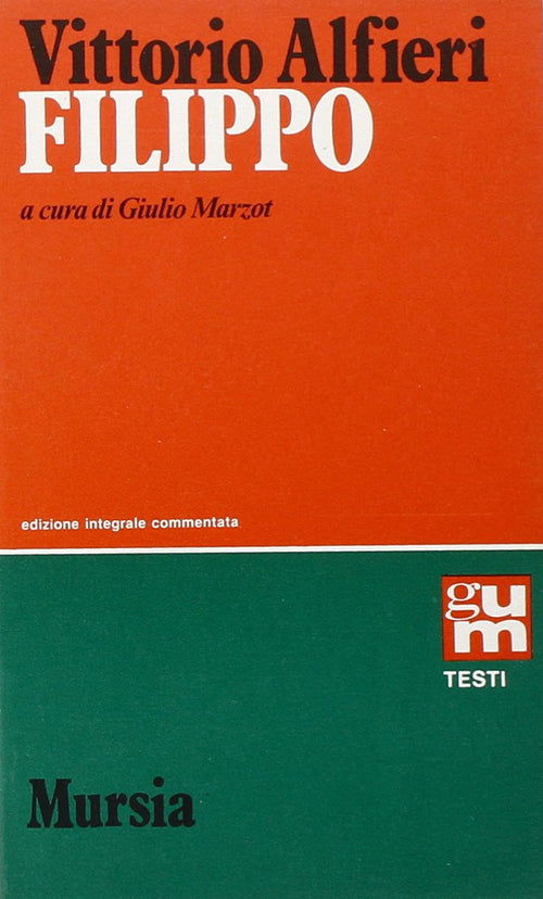 Alfieri V.: Filippo  ( Marzot G.)