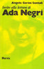 Invito alla lettura di Ada Negri   (di Gorini Santoli A.)