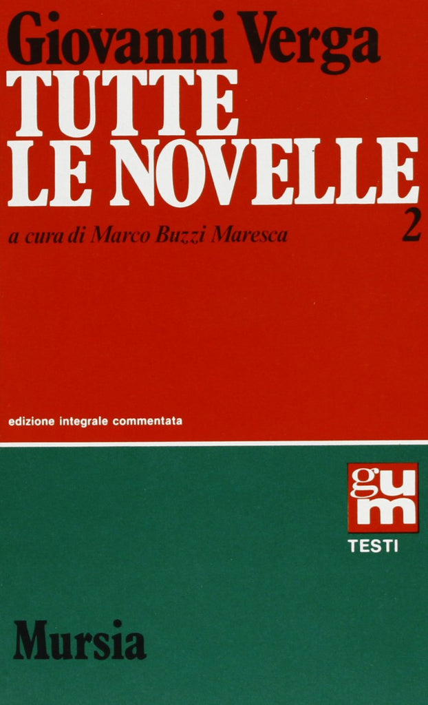 Verga G.: Tutte le novelle II  ( Buzzi Maresca M.)