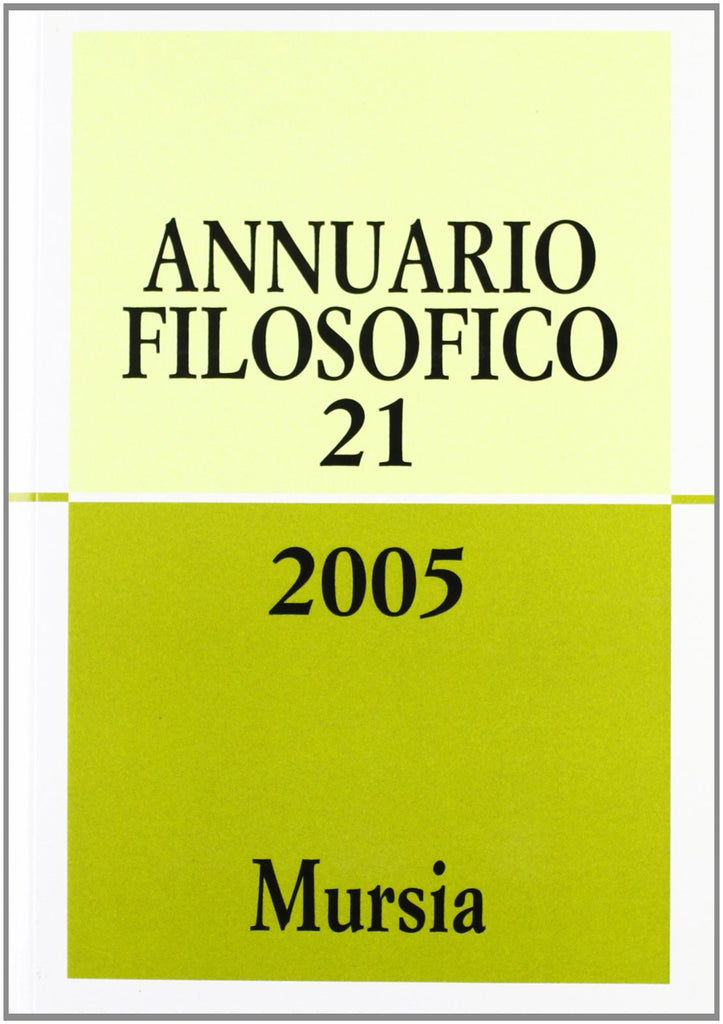 Annuario filosofico n.21 / 2005