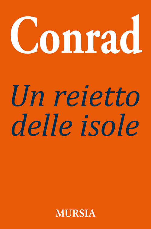 Conrad J.: Un reietto delle isole NC