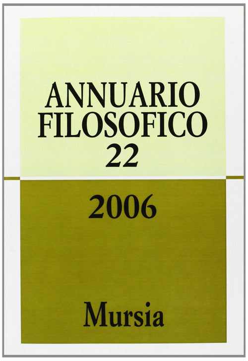 Annuario filosofico n.22 / 2006