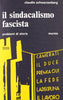 Schwarzenberg C.: Il sindacalismo fascista