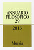 Annuario filosofico n.29 / 2013