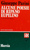 Parini G.: Alcune poesie di Ripano Eupilino  ( Bonora E.)
