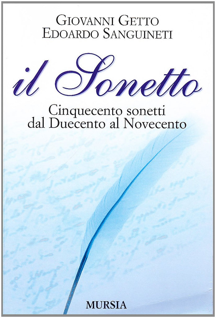 Il sonetto  (Getto G.-Sanguineti E.)