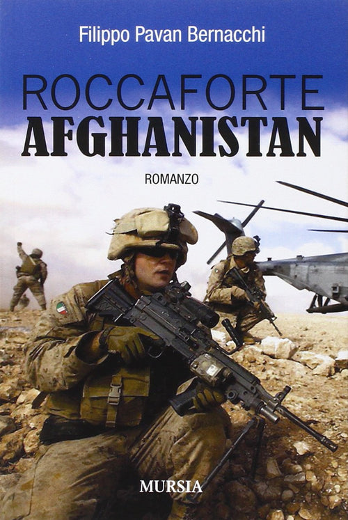 Pavan Bernacchi F.: Roccaforte afghana