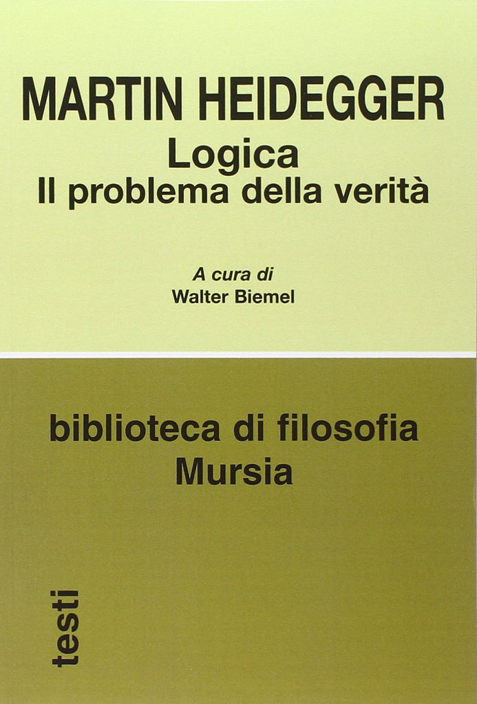 Heidegger M.: Logica