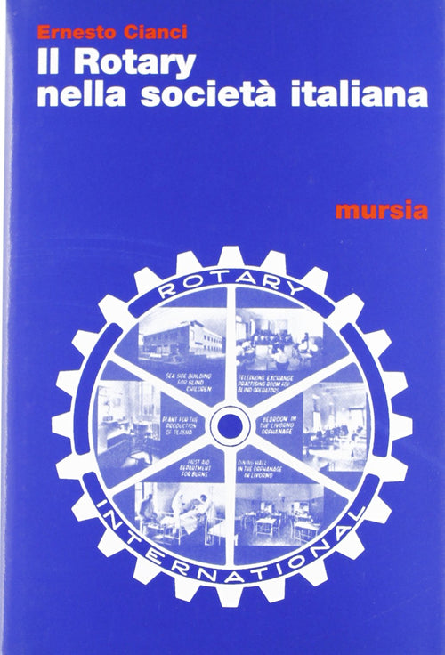 Cianci E.: Il Rotary nella societa' italiana