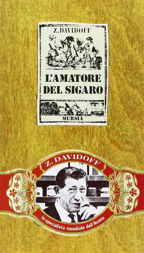 Davidoff Z.: L'amatore del sigaro
