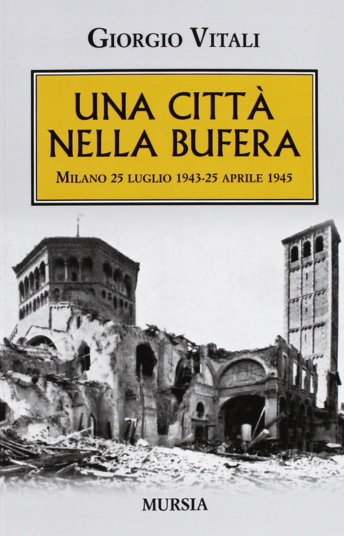 Vitali G.: Una città nella bufera