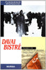 Stefanile F.: Davai Bistre'. Diario di un fante in Russia (1942-1945)