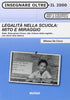 De Cicco A.: Legalita' nella scuola: Mito e miraggio