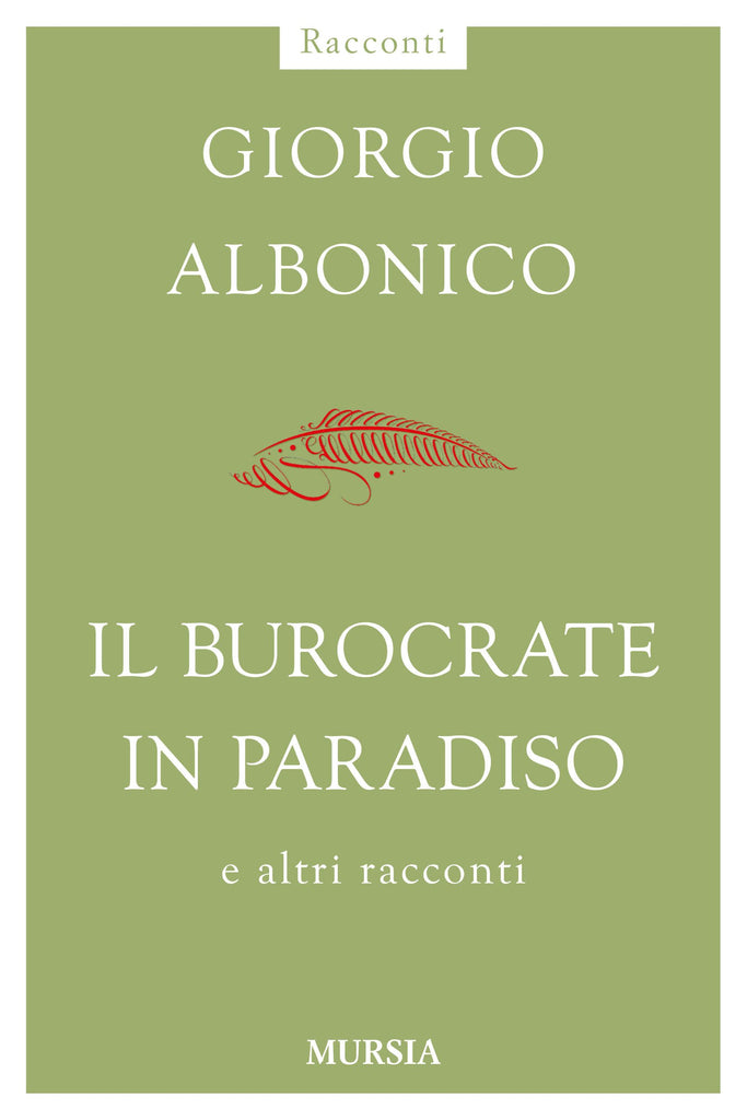 Albonico G.: Il burocrate in Paradiso e altri racconti