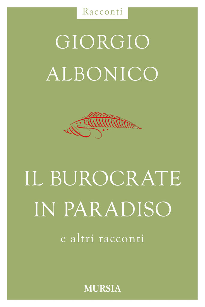 Albonico G.: Il burocrate in Paradiso e altri racconti