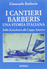 Barberis G.: I cantieri Barberis. Una storia italiana