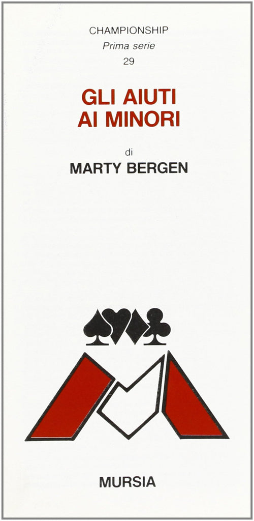 Bergen M.: Gli aiuti ai minori