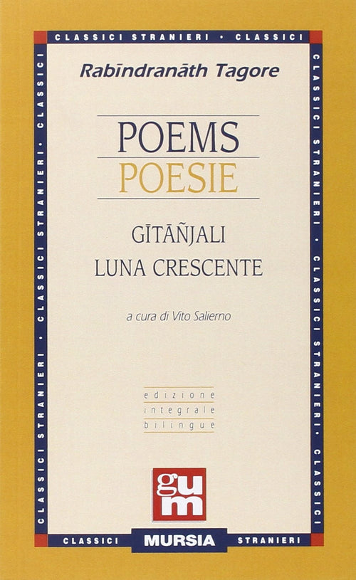 Tagore R.: Poems (edizione bilingue)  ( Salierno V.)