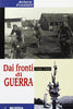 Frontali A.: Dai fronti di guerra 1940-1945