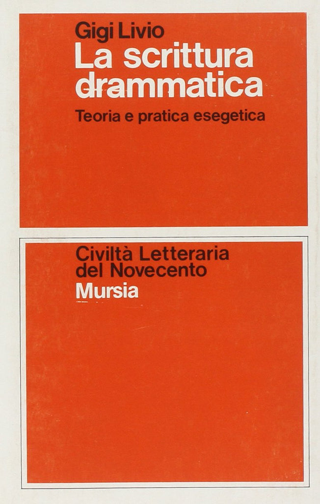 Livio G.: La scrittura drammatica