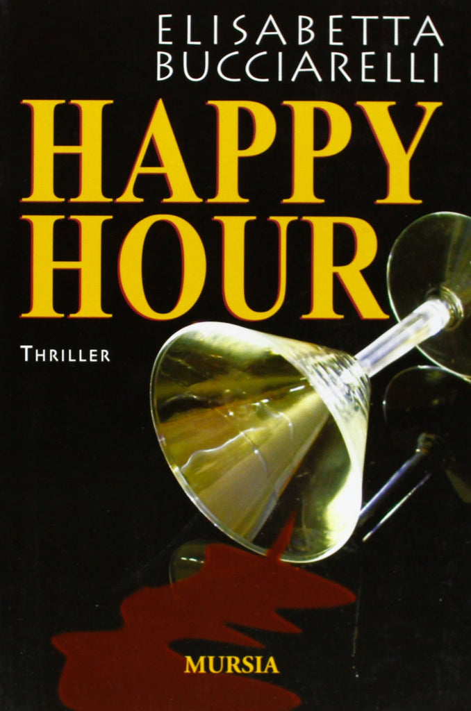 Bucciarelli E.: Happy hour