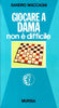 Maccagni S.: Giocare a dama