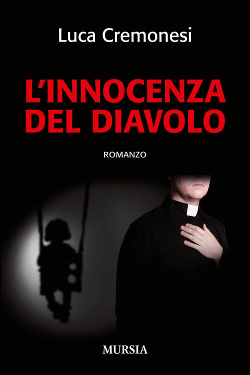 Cremonesi L.: L'innocenza del diavolo