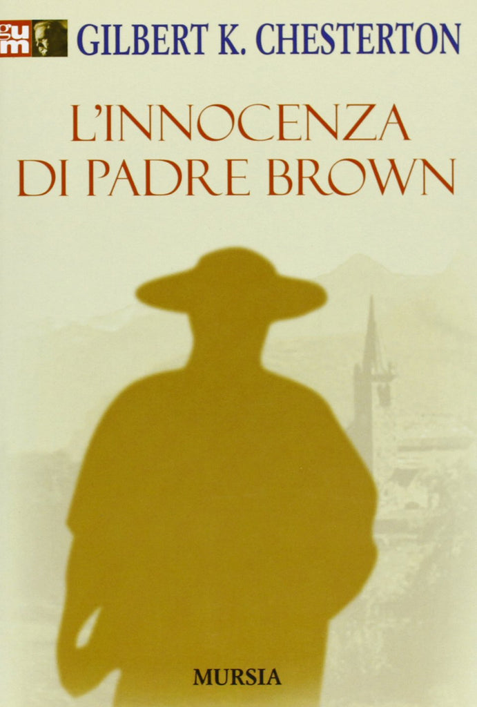 Chesterton G.:L'innocenza di Padre Brown