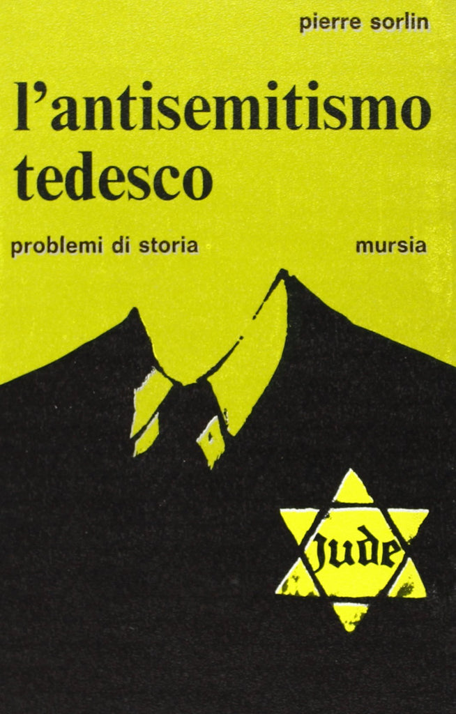 Sorlin P.: L'antisemitismo tedesco