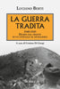 Berti L.: La guerra tradita