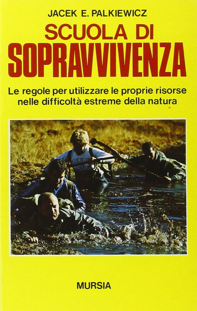 Palkiewicz J.E.: Scuola di sopravvivenza