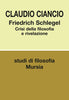 Ciancio C.: Friedrich Schlegel. Crisi delle filosofia e rivelazione