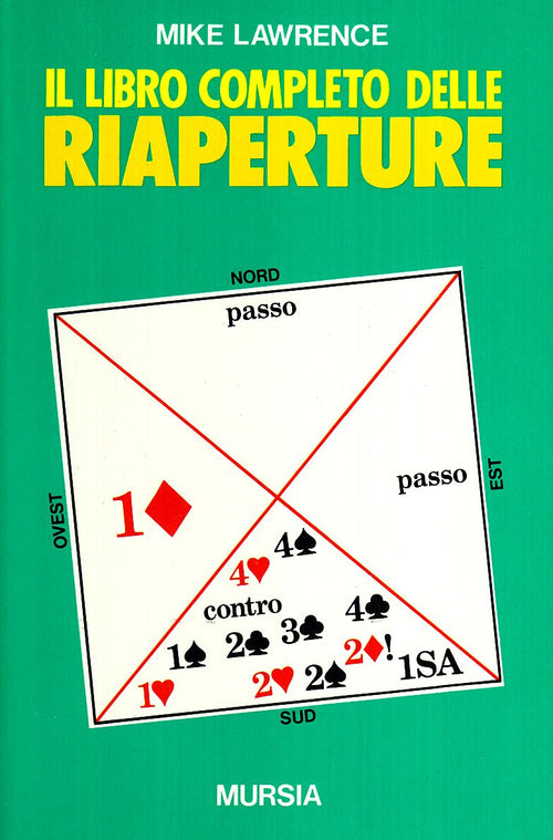 Lawrence M.: Il libro completo delle riaperture