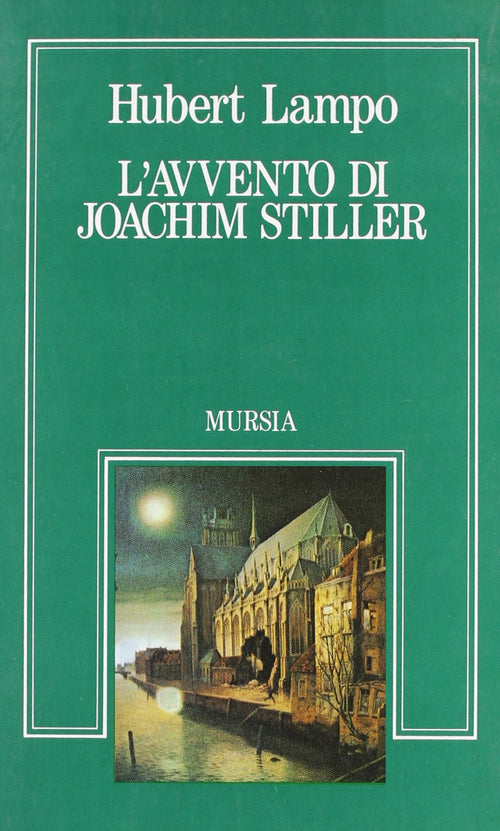 Lampo H.: L'avvento di Joachim Stiller