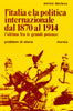 Decleva E.: L'Italia e la politica internazionale dal 1870 al 1914